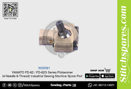 3020061 YAMATO FD-62  FD-62G Series Flatseamer ( 4-Needle 6-Thread ) Industrial Sewing Machine Spare Part
