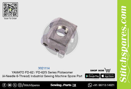 3021114 YAMATO FD-62  FD-62G Series Flatseamer ( 4-Needle 6-Thread ) Industrial Sewing Machine Spare Part