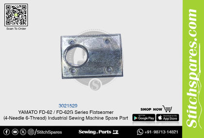 3021529 YAMATO FD-62  FD-62G Series Flatseamer ( 4-Needle 6-Thread ) Industrial Sewing Machine Spare Part