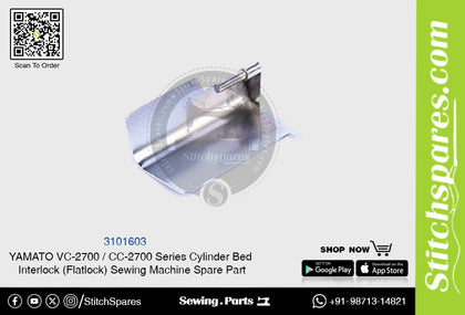 3101603 YAMATO CC-2700  VC-2700 Series Cylinder Bed Interlock (Flatlock) Sewing Machine Spare Part