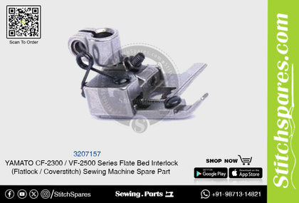 3207157 Presser Foot YAMATO CF-2300  VF-2500 Series Flat Bed Interlock (Flatlock  Coverstitch ) Sewing Machine Spare Part