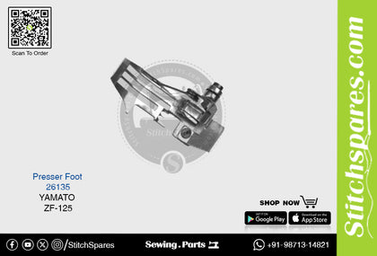 Strong-H 26135 Presser Foot Yamato ZF-125 Industrial Sewing Machine Spare Part