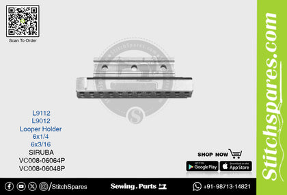 L9112 LOOPER HOLDER SIRUBA VC008-06064P (6×1/4) SEWING MACHINE SPARE PART