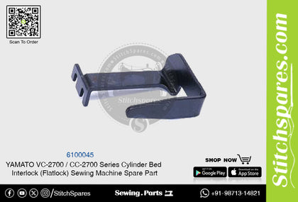 6100045 YAMATO CC-2700  VC-2700 Series Cylinder Bed Interlock (Flatlock) Sewing Machine Spare Part