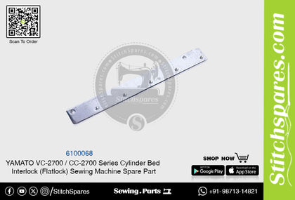 6100068 YAMATO CC-2700  VC-2700 Series Cylinder Bed Interlock (Flatlock) Sewing Machine Spare Part