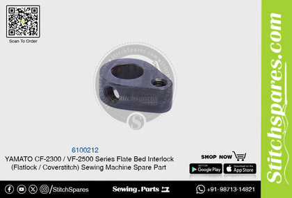 6100212 YAMATO CF-2300  VF-2500 Series Flat Bed Interlock (Flatlock  Coverstitch ) Sewing Machine Spare Part