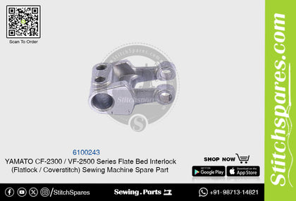 6100243 YAMATO CF-2300  VF-2500 Series Flat Bed Interlock (Flatlock  Coverstitch ) Sewing Machine Spare Part