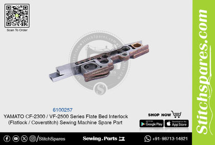 6100257 YAMATO CF-2300  VF-2500 Series Flat Bed Interlock (Flatlock  Coverstitch ) Sewing Machine Spare Part