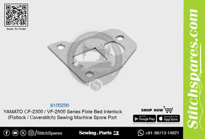 6100290 YAMATO CF-2300  VF-2500 Series Flat Bed Interlock (Flatlock  Coverstitch ) Sewing Machine Spare Part