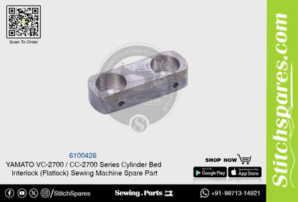 6100426 YAMATO CC-2700  VC-2700 Series Cylinder Bed Interlock (Flatlock) Sewing Machine Spare Part