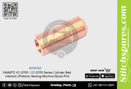 6100743 Bush YAMATO CC-2700  VC-2700 Series Cylinder Bed Interlock (Flatlock) Sewing Machine Spare Part