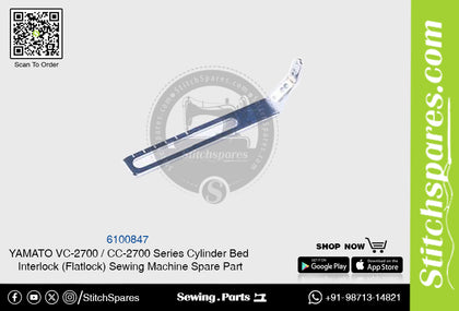 6100847 YAMATO CC-2700  VC-2700 Series Cylinder Bed Interlock (Flatlock) Sewing Machine Spare Part