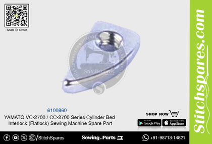 6100860 YAMATO CC-2700  VC-2700 Series Cylinder Bed Interlock (Flatlock) Sewing Machine Spare Part