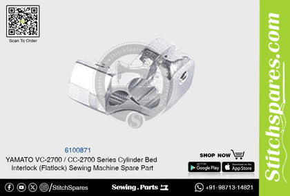 6100871 YAMATO CC-2700  VC-2700 Series Cylinder Bed Interlock (Flatlock) Sewing Machine Spare Part
