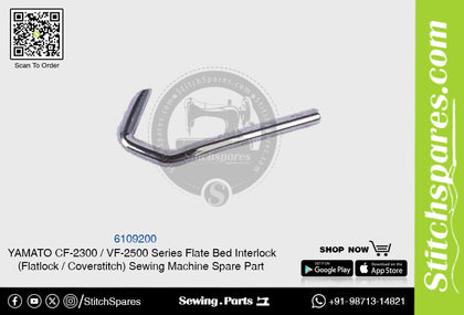 6109200 YAMATO CF-2300  VF-2500 Series Flat Bed Interlock (Flatlock  Coverstitch ) Sewing Machine Spare Part