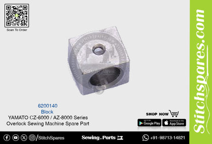 6200140 Block YAMATO CZ-6000  AZ-8000 Series Overlock Sewing Machine Spare Part