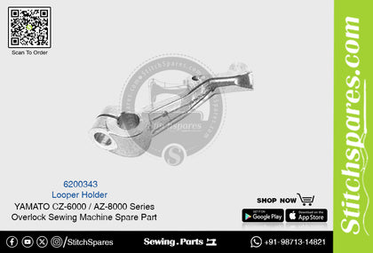 6200343 Looper Holder YAMATO CZ-6000  AZ-8000 Series Overlock Sewing Machine Spare Part