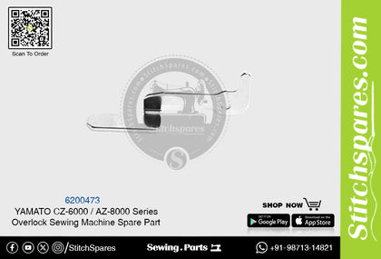 6200473 YAMATO CZ-6000  AZ-8000 Series Overlock Sewing Machine Spare Part