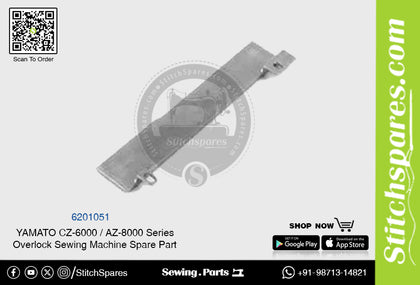 6201051 YAMATO CZ-6000  AZ-8000 Series Overlock Sewing Machine Spare Part