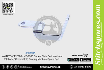 6300035 YAMATO CF-2300  VF-2500 Series Flat Bed Interlock (Flatlock  Coverstitch ) Sewing Machine Spare Part