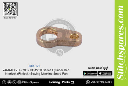6300176 YAMATO CC-2700  VC-2700 Series Cylinder Bed Interlock (Flatlock) Sewing Machine Spare Part