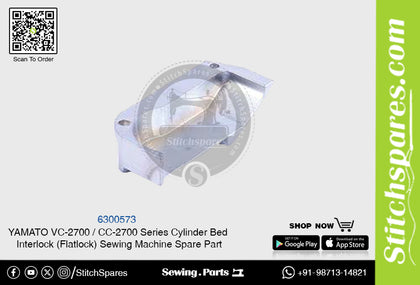 6300573 YAMATO CC-2700  VC-2700 Series Cylinder Bed Interlock (Flatlock) Sewing Machine Spare Part