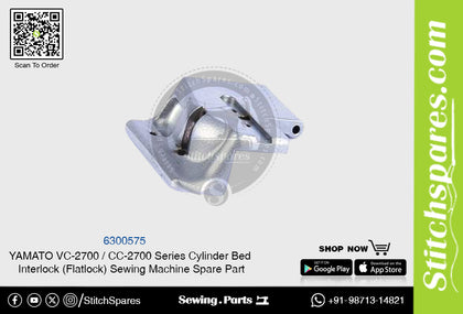 6300575 YAMATO CC-2700  VC-2700 Series Cylinder Bed Interlock (Flatlock) Sewing Machine Spare Part