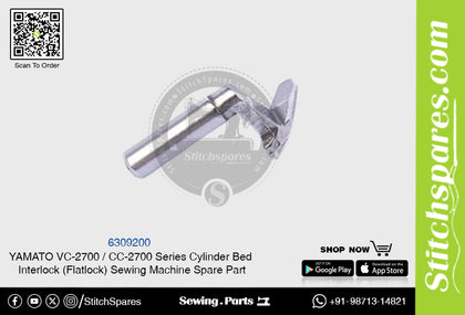 6309200 Looper YAMATO CC-2700  VC-2700 Series Cylinder Bed Interlock (Flatlock) Sewing Machine Spare Part