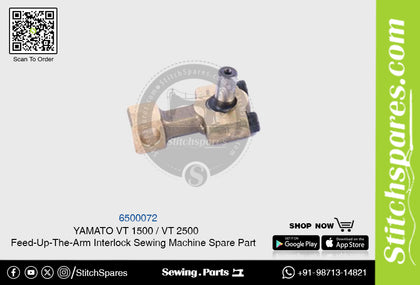 6500072 YAMATO VT-1500  VT-2500 Feed-Up-The-Arm Interlock Sewing Machine Spare Part