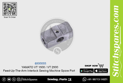 6500093 YAMATO VT-1500  VT-2500 Feed-Up-The-Arm Interlock Sewing Machine Spare Part