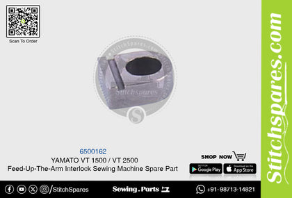 6500162 YAMATO VT-1500  VT-2500 Feed-Up-The-Arm Interlock Sewing Machine Spare Part