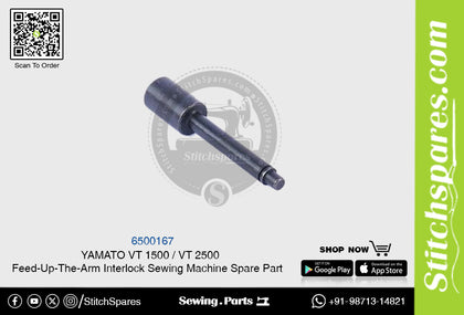6500167 YAMATO VT-1500  VT-2500 Feed-Up-The-Arm Interlock Sewing Machine Spare Part