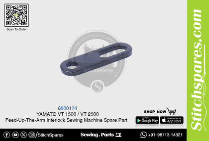 6500174 YAMATO VT-1500  VT-2500 Feed-Up-The-Arm Interlock Sewing Machine Spare Part