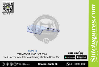 6500217 YAMATO VT-1500  VT-2500 Feed-Up-The-Arm Interlock Sewing Machine Spare Part