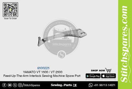 6500225 YAMATO VT-1500  VT-2500 Feed-Up-The-Arm Interlock Sewing Machine Spare Part