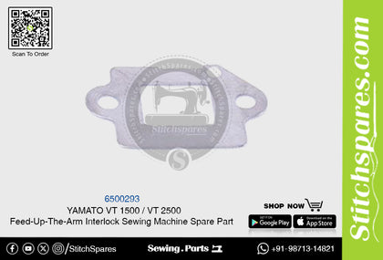 6500293 YAMATO VT-1500  VT-2500 Feed-Up-The-Arm Interlock Sewing Machine Spare Part