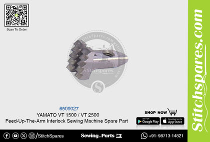 6509027 YAMATO VT-1500  VT-2500 Feed-Up-The-Arm Interlock Sewing Machine Spare Part