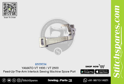 6509034 YAMATO VT-1500  VT-2500 Feed-Up-The-Arm Interlock Sewing Machine Spare Part