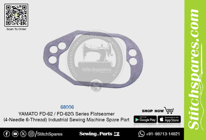 68006 YAMATO FD-62  FD-62G Series Flatseamer ( 4-Needle 6-Thread ) Industrial Sewing Machine Spare Part