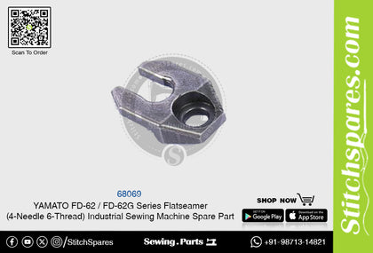 68069 YAMATO FD-62  FD-62G Series Flatseamer ( 4-Needle 6-Thread ) Industrial Sewing Machine Spare Part