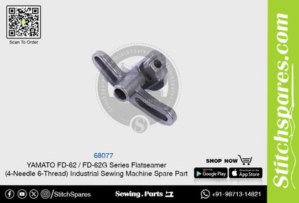 68077 YAMATO FD-62  FD-62G Series Flatseamer ( 4-Needle 6-Thread ) Industrial Sewing Machine Spare Part