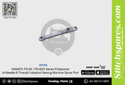 68086 YAMAT OFD-62  FD-62G Series Flatseamer ( 4-Needle 6-Thread ) Industrial Sewing Machine Spare Part