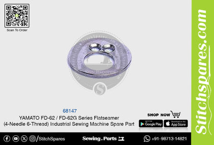 68147 YAMATO FD-62  FD-62G Series Flatseamer ( 4-Needle 6-Thread ) Industrial Sewing Machine Spare Part