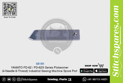 68185 KnifeBlade YAMATO FD-62  FD-62G Series Flatseamer ( 4-Needle 6-Thread ) Industrial Sewing Machine Spare Part
