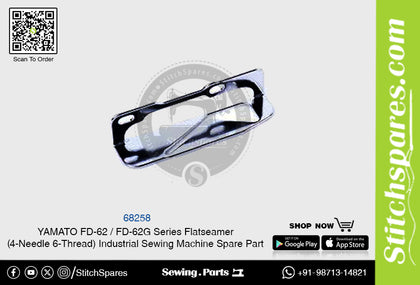 68258 YAMATO FD-62  FD-62G Series Flatseamer ( 4-Needle 6-Thread ) Industrial Sewing Machine Spare Part