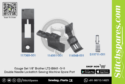 Gauge Set 1/8 Brother LT2-B845 -3/-5 Double Needle Lockstitch Sewing Machine Spare Part