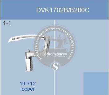 19-712 LOOPER KANSAI SPECIAL DVK-1702B, B2000C Sewing Machine Spare Parts