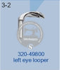 320-49800 LEFT EYE LOOPER JUKI MEB-3200JS Sewing Machine Spare Parts